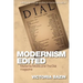 Modernism Edited: Marianne Moore and the Dial Magazine