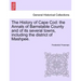 The History of Cape Cod: the Annals of Barnstable County and of its several towns, including the district of Mashpee.