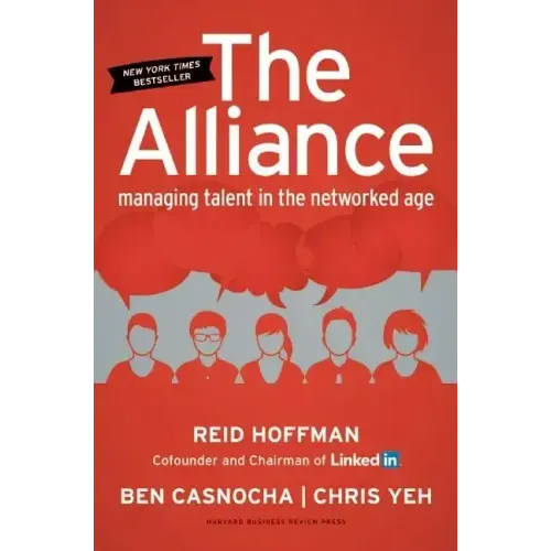 The Alliance: Managing Talent in the Networked Age