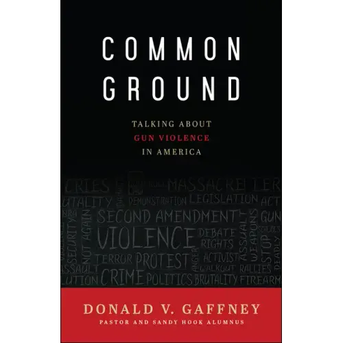 Common Ground: Talking about Gun Violence in America