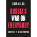 Russia's War on Everybody: And What It Means for You