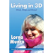 Living in 3D: Drink, Drugs and Denial