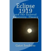 Eclipse 1919: and the general relativity theory