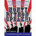 Monty Python Speaks!: The Complete Oral History of Monty Python, as Told by the Founding Members and a Few of Their Many Friends and Collaborators