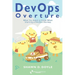 DevOps Overture: What You Need to Know When Starting a DevOps Journey