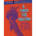A Torch for Freedom: Building the Statue of Liberty