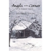 Angels in the Corner: A Family Saga