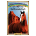 Rattlesnake Rock: Sometimes Horses Need a Little Magic