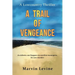 A Trail of Vengeance: A Lowcountry Thriller