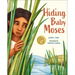 Hiding Baby Moses