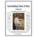 Sam Radding's Book of Plans Volume II: How to build Drywashers, View Scopes, Suction Sticks, Sniping Tools, Gold Screens & more