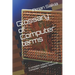 Glossary of Computer terms: A complete set of Computer-related Abbreviations