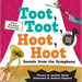 Toot, Toot, Hoot, Hoot Sounds from the Symphony