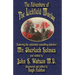 The Adventure of the Lichfield Murder: Featuring the celebrated consulting detective Mr. Sherlock Holmes and related by John H. Watson M.D.