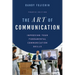 The Art of Communication: Improving Your Fundamental Communication Skills
