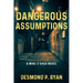 Dangerous Assumptions: A Mike O'Shea Novel