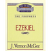 Thru the Bible Vol. 25: The Prophets (Ezekiel)