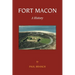 Fort Macon: A History