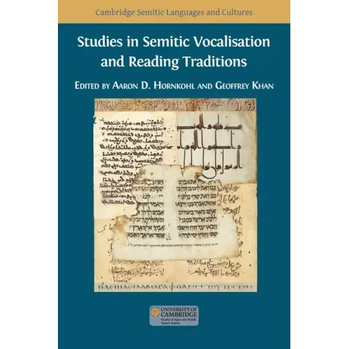 Studies in Semitic Vocalisation and Reading Traditions