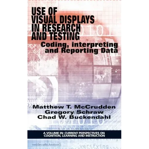 Use of Visual Displays in Research and Testing: Coding, Interpreting, and Reporting Data
