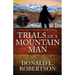 Trials of a Mountain Man: Logan Mountain Man Western Series - Book 2