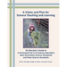 A Vision and Plan for Science Teaching and Learning