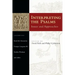 Interpreting the Psalms: Issues and Approaches