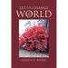 Let Us Change the World