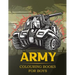 Army Colouring Books For Boys: Tanks And Armored Fighting Vehicles Heavy Battle Colouring Book for Kids