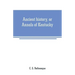 Ancient history, or Annals of Kentucky: with a survey of the ancient monuments of North America, and a tabular view of the principal languages and pri