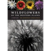 Wildflowers of the Western Plains: A Field Guide