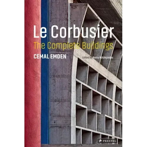 Le Corbusier: The Complete Buildings