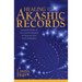 Healing Through the Akashic Records: Using the Power of Your Sacred Wounds to Discover Your Soul's Perfection