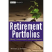 Retirement Portfolios: Theory, Construction, and Management
