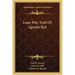 Lone War Trail of Apache Kid