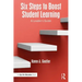 Six Steps to Boost Student Learning: A Leader's Guide