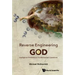 Reverse Engineering God: Irreligious Answers to Fundamental Questions