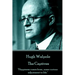 Hugh Walpole - The Captives: "Happiness comes from... some curious adjustment to life."