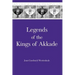 Legends of the Kings of Akkade: The Texts