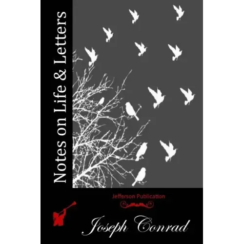 Notes on Life & Letters