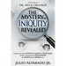 The Mystery of Iniquity Revealed: Exposing the Unseen SPIRITUAL CANCER and Root Cause of What is Destroying the Human Being, the Church and the World
