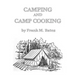 Camping and Camp Cooking