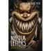 The Marduk Letters: Diabolically Eliminating Level 5 and Servant Leaders