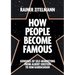 How People Become Famous