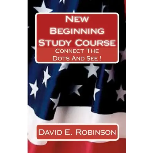 New Beginning Study Course: Connect The Dots And See !