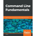 Command Line Fundamentals