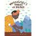 Wangari's Trees of Peace: A True Story from Africa