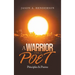 A Warrior and a Poet: Principles & Poems