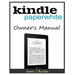 Kindle Paperwhite Owner's Manual: From Basic Information to Professional Knowledge