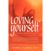 Loving Yourself: The Mastery of Being Your Own Person
